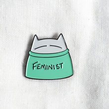 Load image into Gallery viewer, Feminist cat pin
